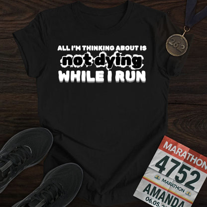 Printify T-Shirt Black / S Not Die Just Run T-shirt