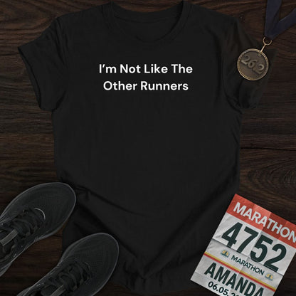 Printify T-Shirt Black / S Not Like The Other Runners T-shirt