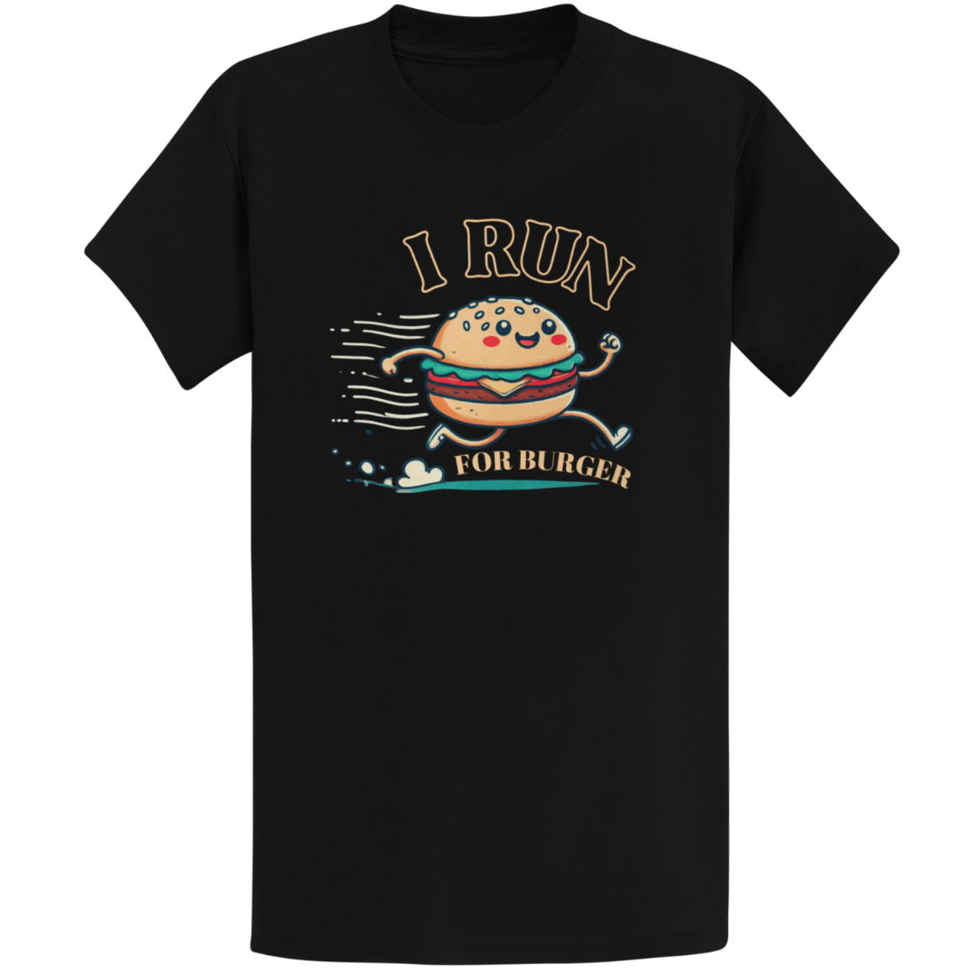 Printify T-Shirt Black / S Run For Burger T-Shirt