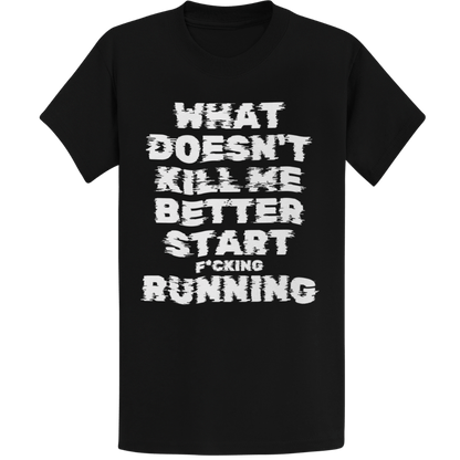 Printify T-Shirt Black / S Start F*cking Running T-Shirt