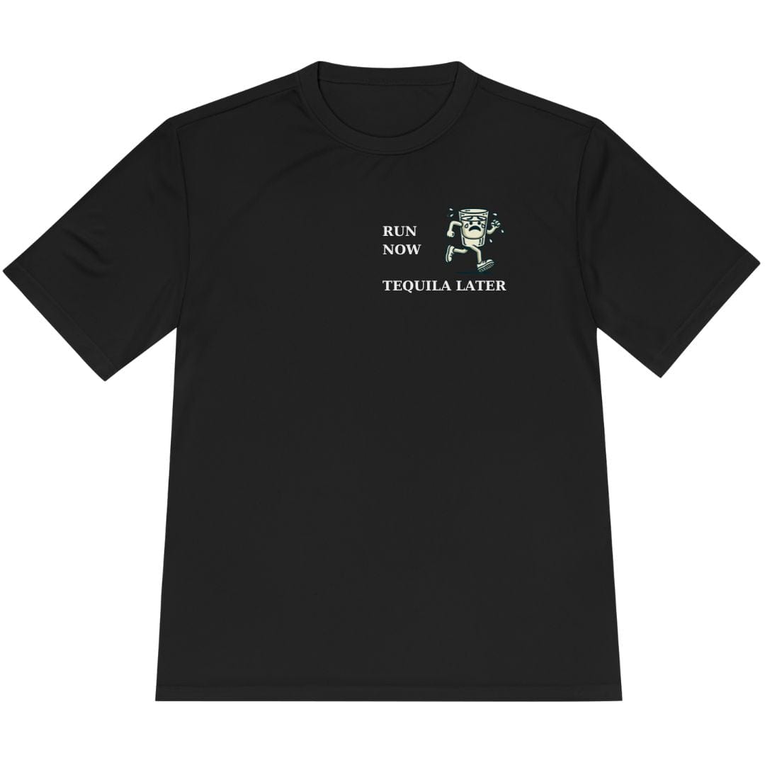 Printify T-Shirt Black / XS Run Now Tequila Later T-Shirt / Pro