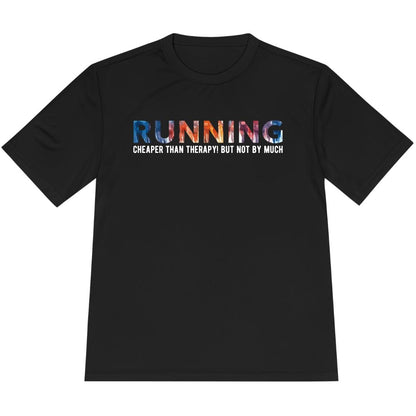 Printify T-Shirt Black / XS Running: Cheaper than therapy, not by much! T-Shirt / Pro