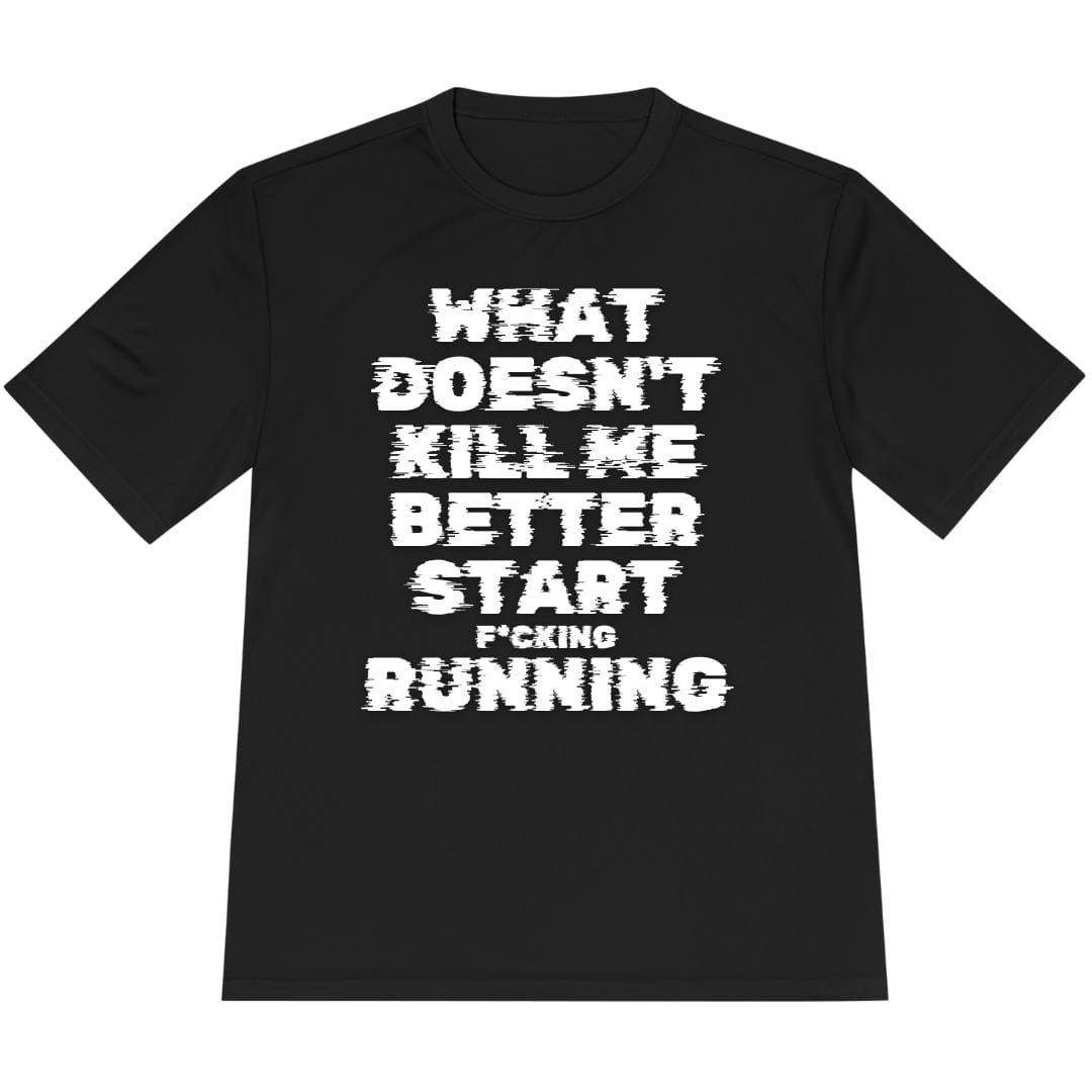 Printify T-Shirt Black / XS Start F*cking Running T-Shirt / Pro