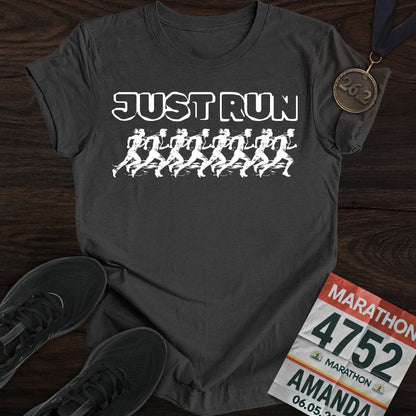 Printify T-Shirt Dark Heather / S Just Run And Run T-shirt