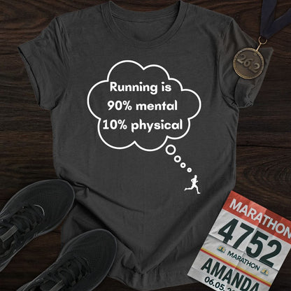 Printify T-Shirt Dark Heather / S Mental or Physical Running T-Shirt
