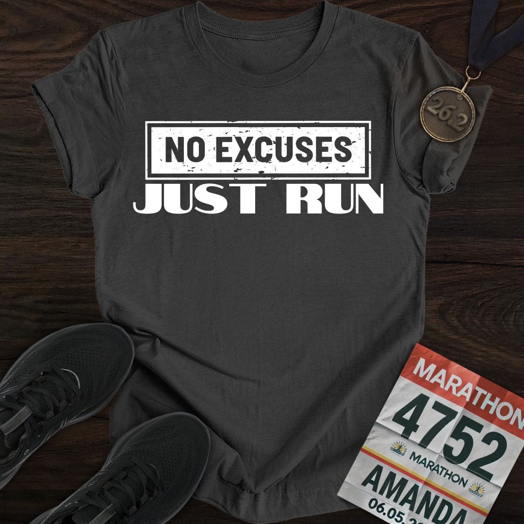 Printify T-Shirt Dark Heather / S No Excuses Just Run T-shirt