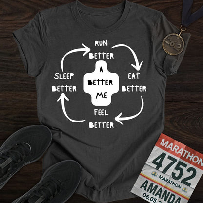 Printify T-Shirt Dark Heather / S Run Better Feel Better T-shirt