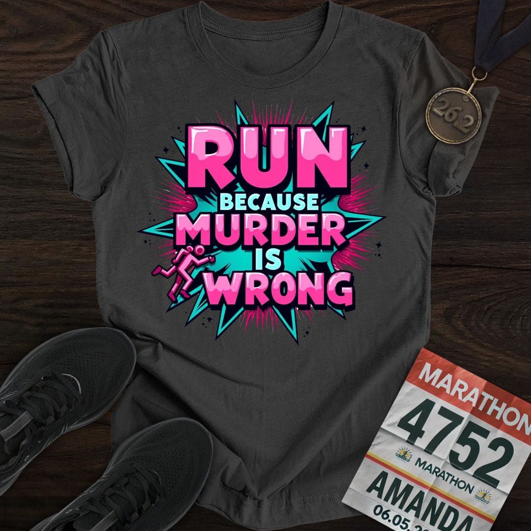 Printify T-Shirt Dark Heather / S Run For Peace, Murder Is Wrong T-shirt