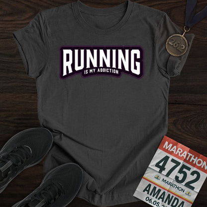 Printify T-Shirt Dark Heather / S Running is my addiction -2- T-shirt