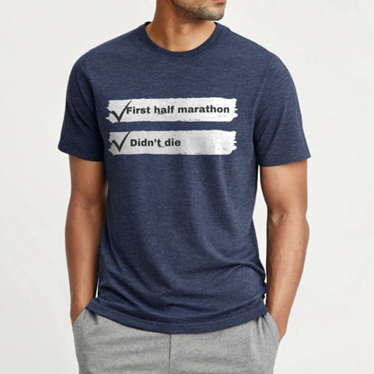 Printify T-Shirt First Half Marathon T-Shirt