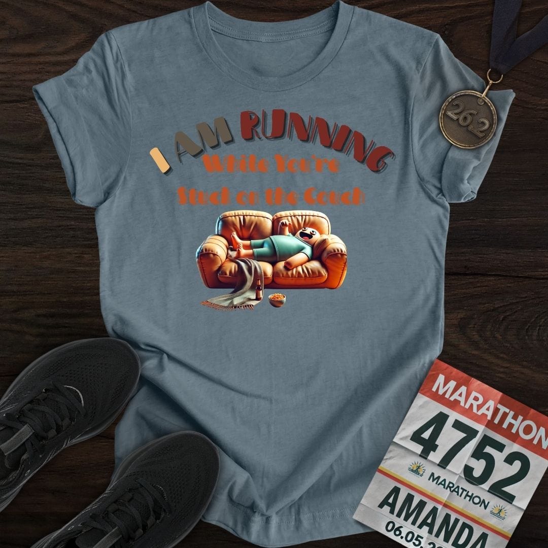 Printify T-Shirt Heather Indigo / S I’m Running While You’re Stuck on the Couch T-shirt