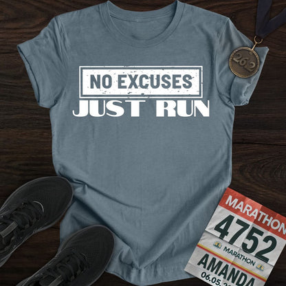 Printify T-Shirt Heather Indigo / S No Excuses Just Run T-shirt