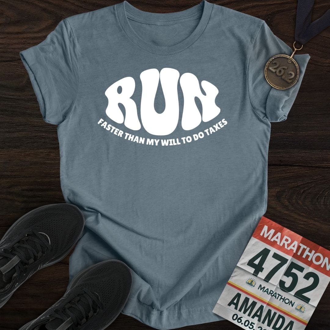 Printify T-Shirt Heather Indigo / S Run: Faster than my will to do taxes T-shirt