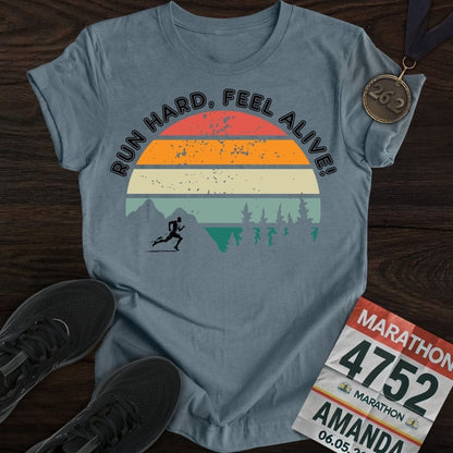 Printify T-Shirt Heather Indigo / S Run Hard, Feel Alive!