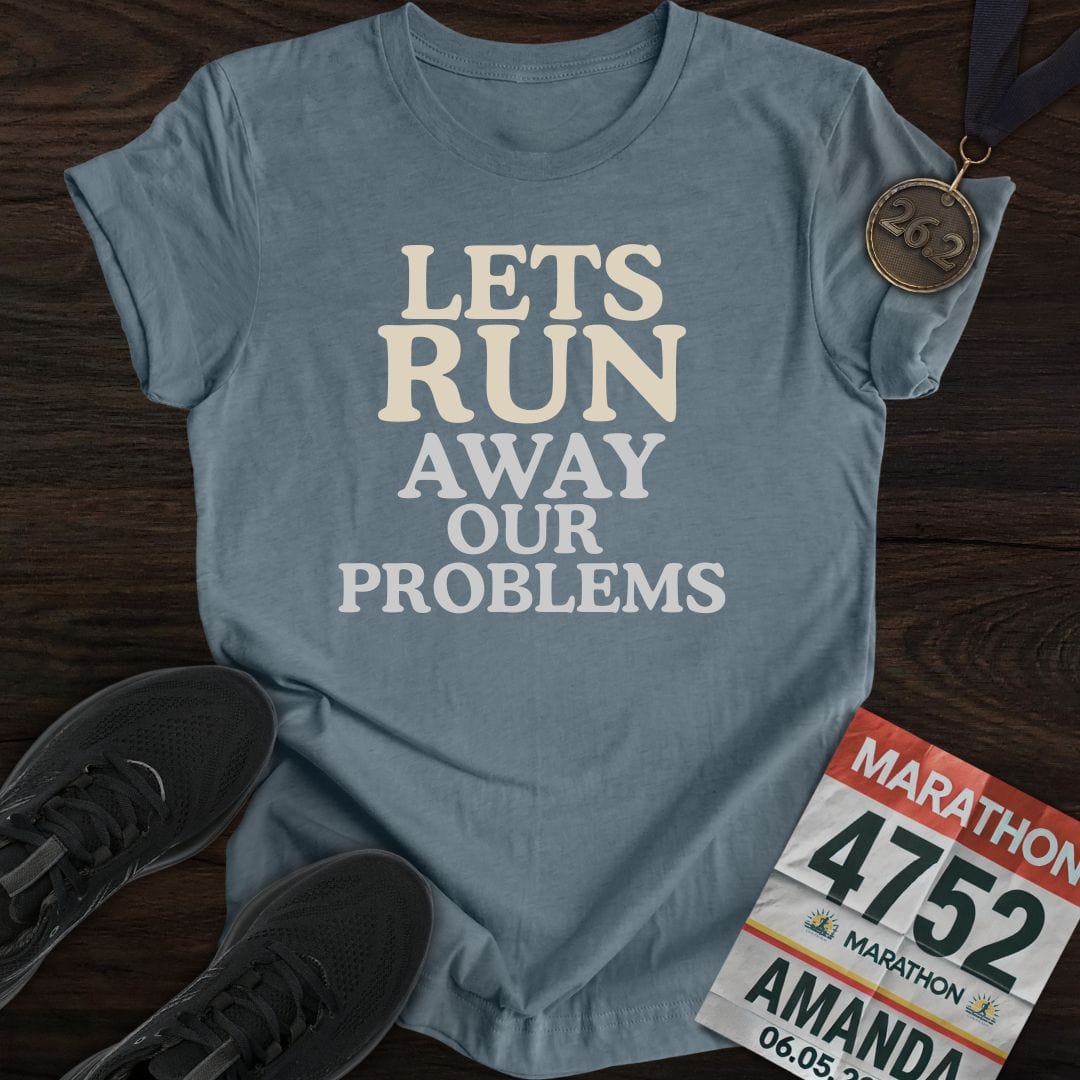 Printify T-Shirt Heather Indigo / S Run Our Problems T-Shirt