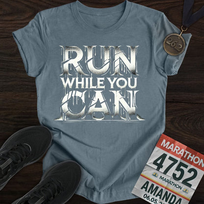 Printify T-Shirt Heather Indigo / S Run While You Can T-shirt
