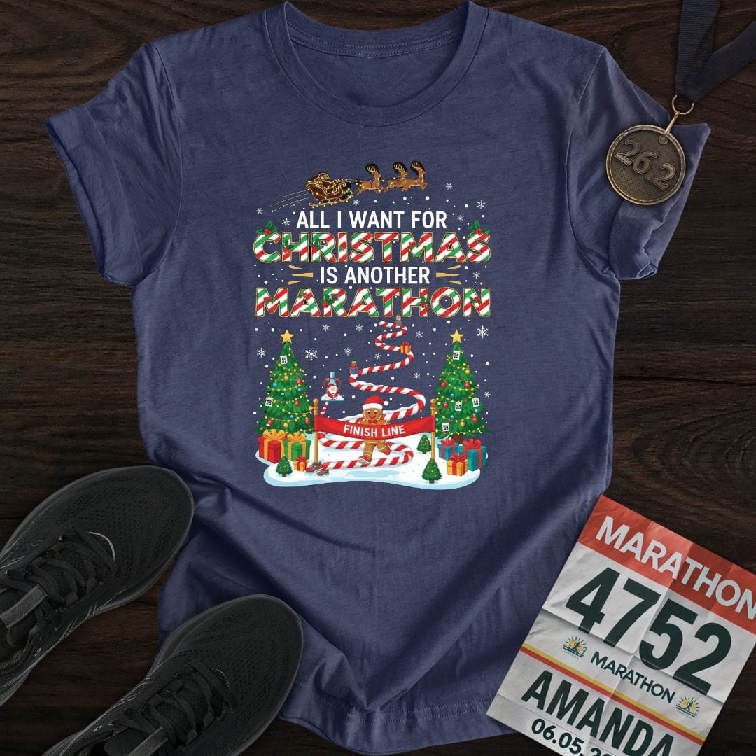 Printify T-Shirt Heather Navy / S Christmas Wish T-Shirt - 'All I Want for Christmas is Another Marathon'