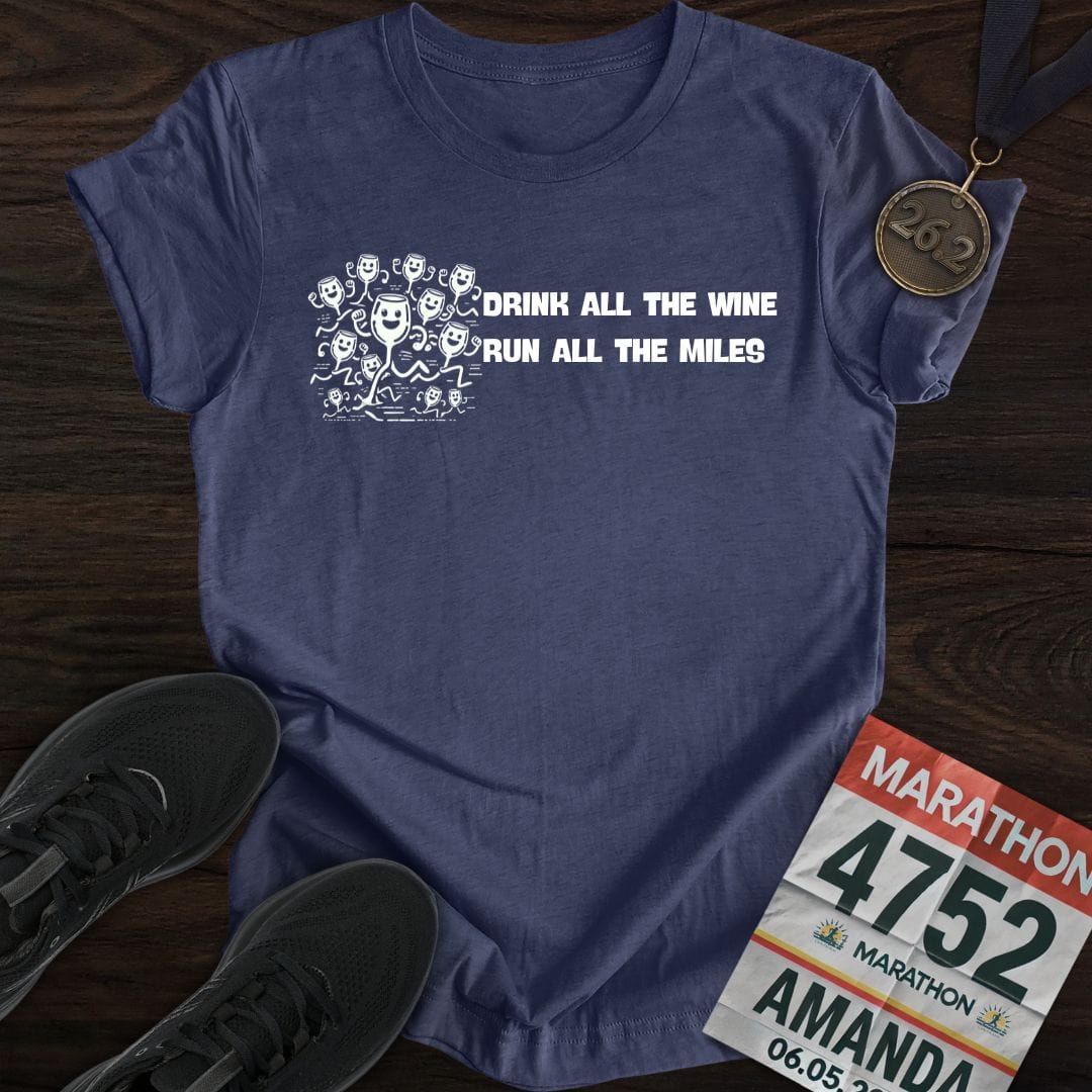 Printify T-Shirt Heather Navy / S Drink Wine Run Miles T-Shirt
