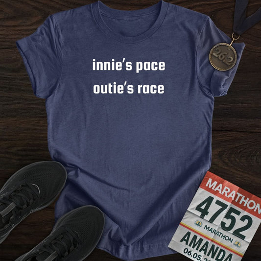 Printify T-Shirt Heather Navy / S Innie’s Pace, Outie’s Race T-shirt