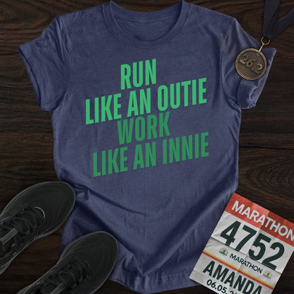 Printify T-Shirt Heather Navy / S Run Like an Outie, Work Like an Innie T-shirt