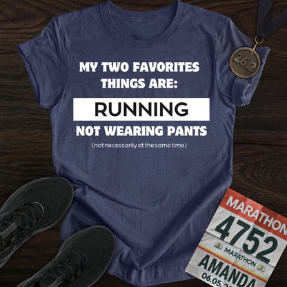 Printify T-Shirt Heather Navy / S Running & Not Wearing Pants T-Shirt