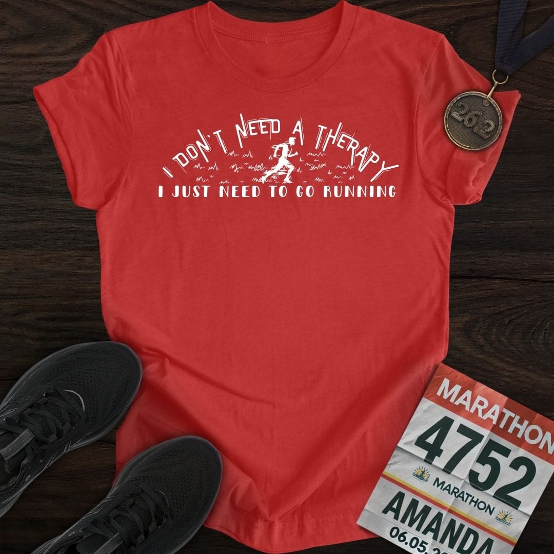 Printify T-Shirt Heather Red / S Don't Need A Therapy