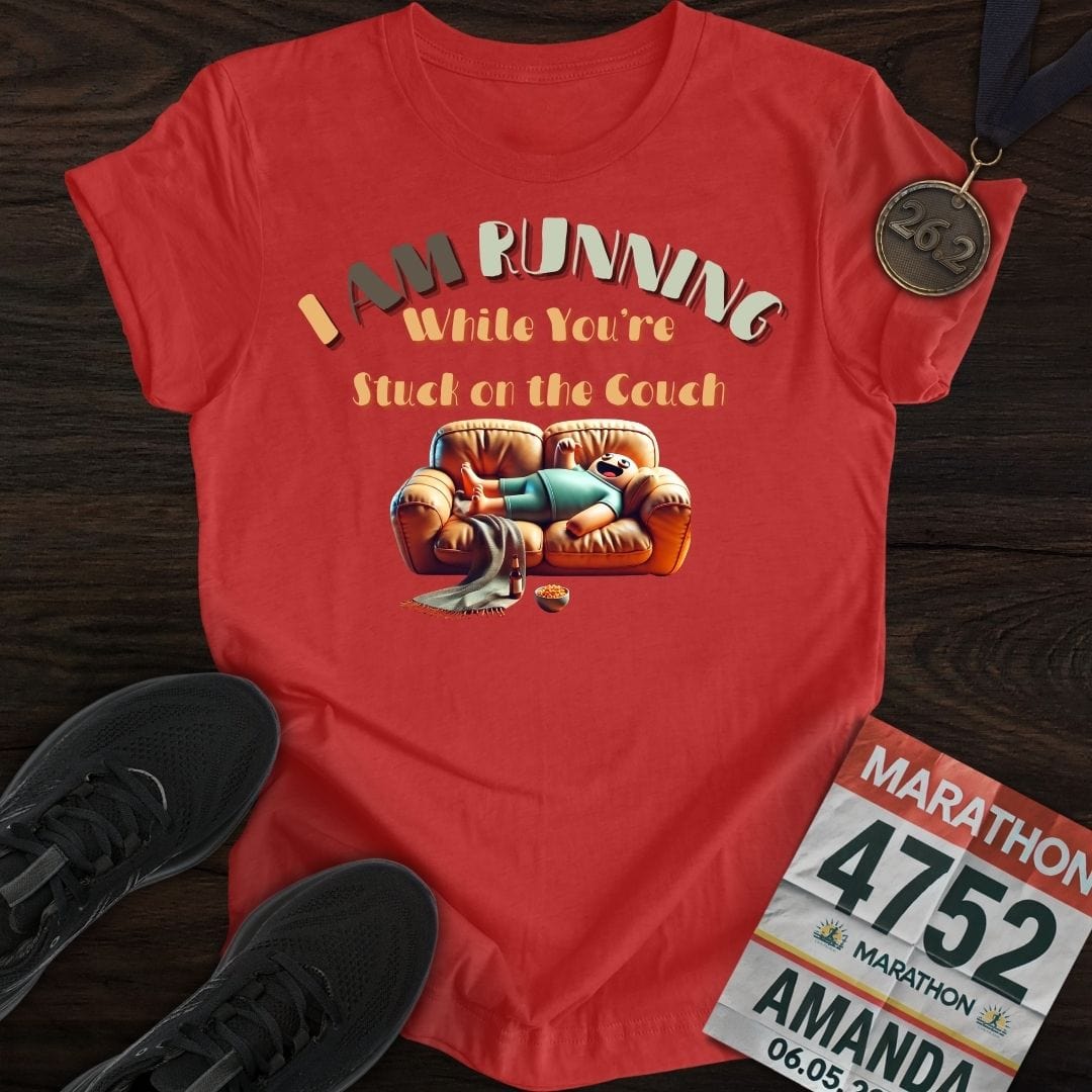 Printify T-Shirt Heather Red / S I’m Running While You’re Stuck on the Couch T-shirt