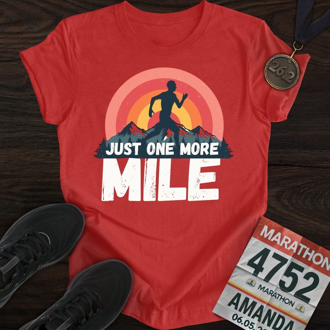 Printify T-Shirt Heather Red / S Just One More Mile T-shirt