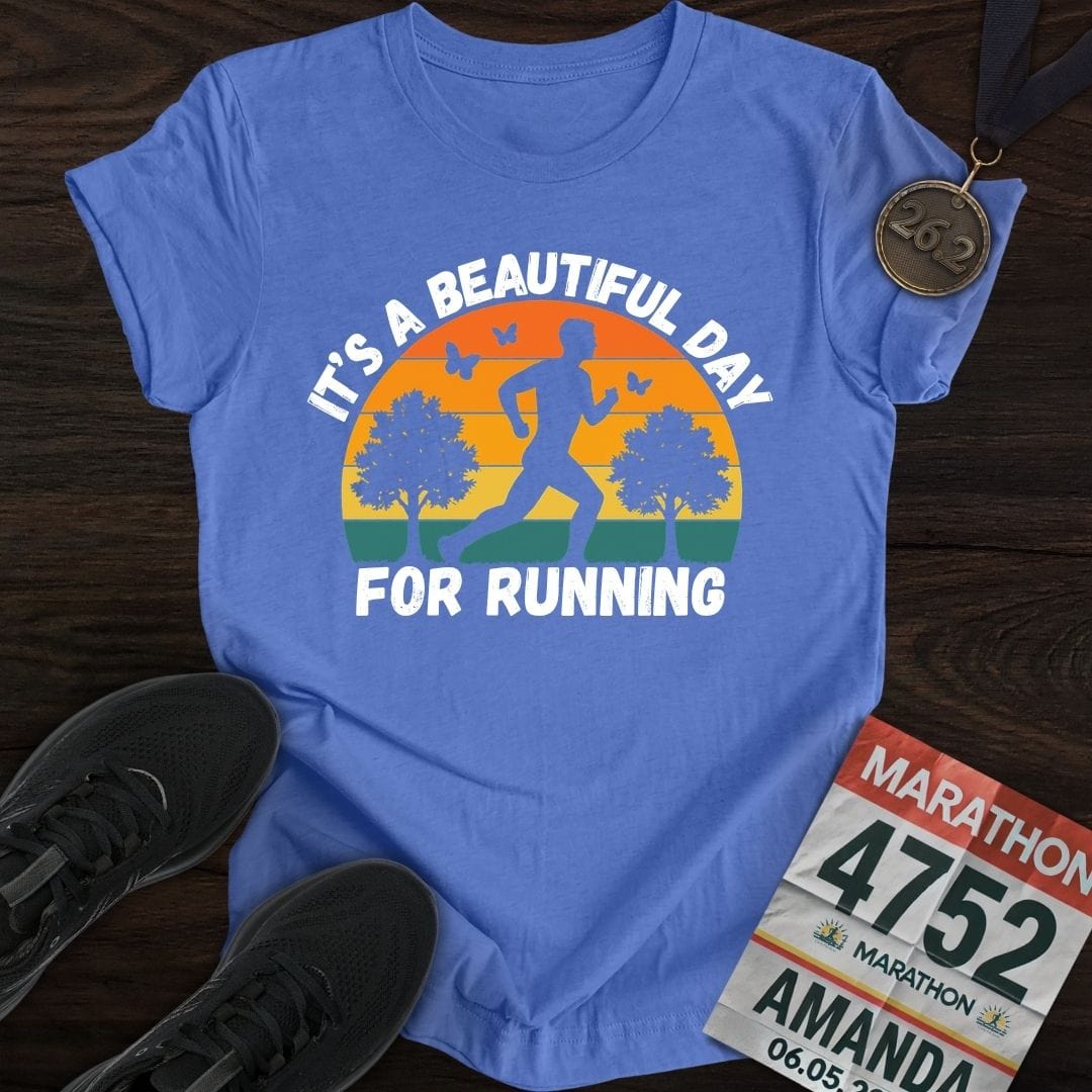 Printify T-Shirt Heather Royal / S Beautiful Day for Running T-Shirt