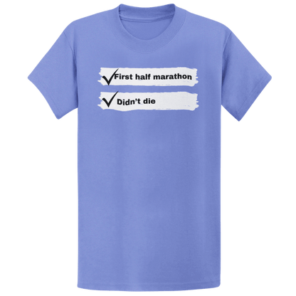 Printify T-Shirt Heather Royal / S First Half Marathon T-Shirt