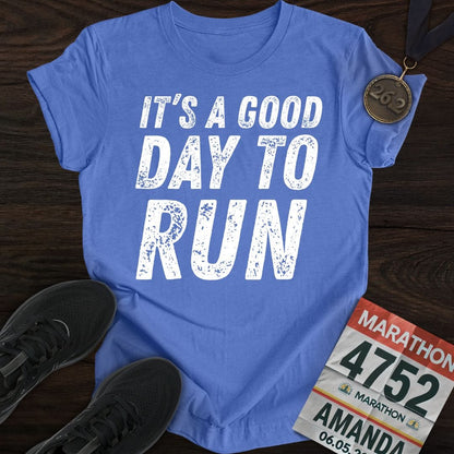 Printify T-Shirt Heather Royal / S It's A Good Day To Run T-shirt