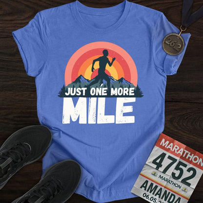 Printify T-Shirt Heather Royal / S Just One More Mile T-shirt