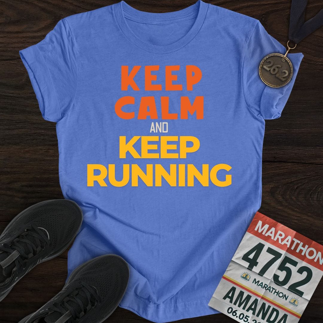 Printify T-Shirt Heather Royal / S Keep Calm And Keep Running T-shirt