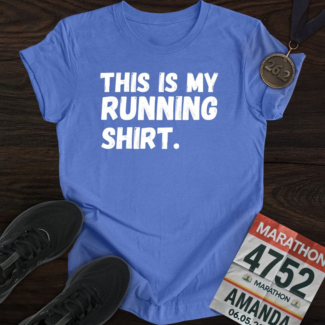 Printify T-Shirt Heather Royal / S My Running Shirt T-shirt