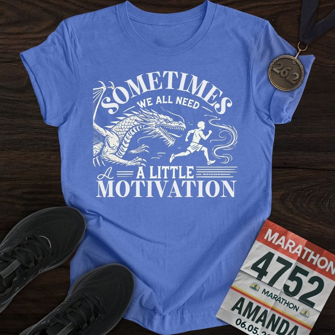 Printify T-Shirt Heather Royal / S Need a Little Motivation T-Shirt