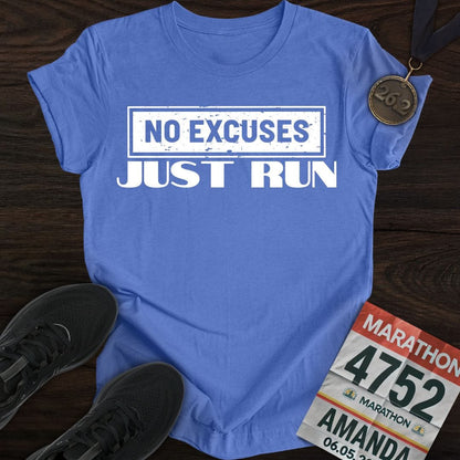 Printify T-Shirt Heather Royal / S No Excuses Just Run T-shirt