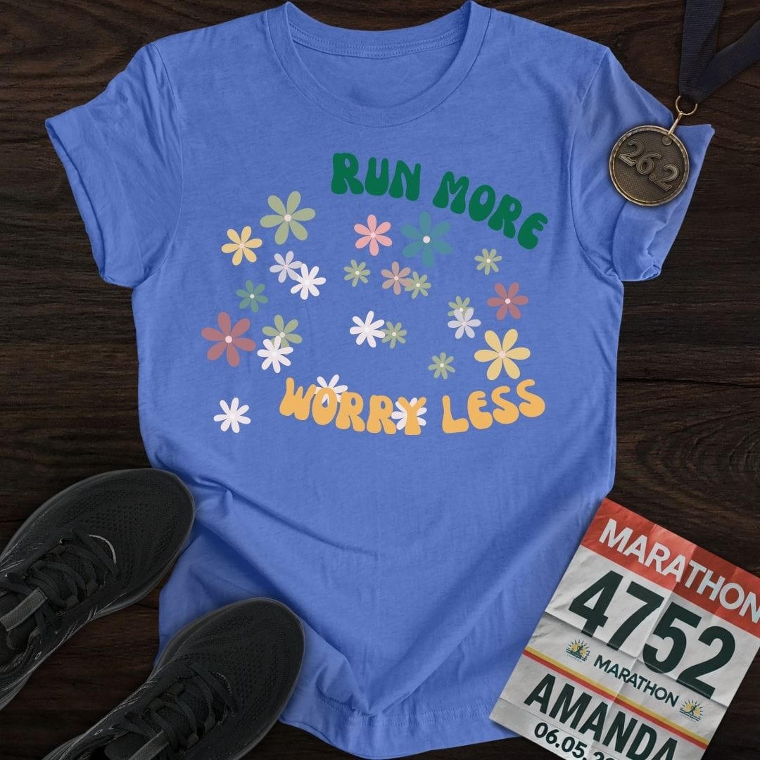Printify T-Shirt Heather Royal / S Run More Worry Less T-Shirt