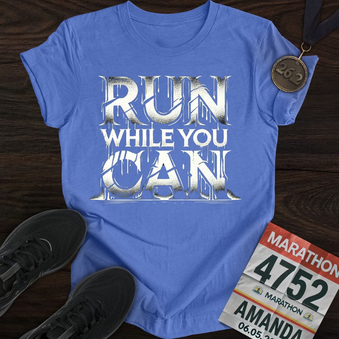 Printify T-Shirt Heather Royal / S Run While You Can T-shirt
