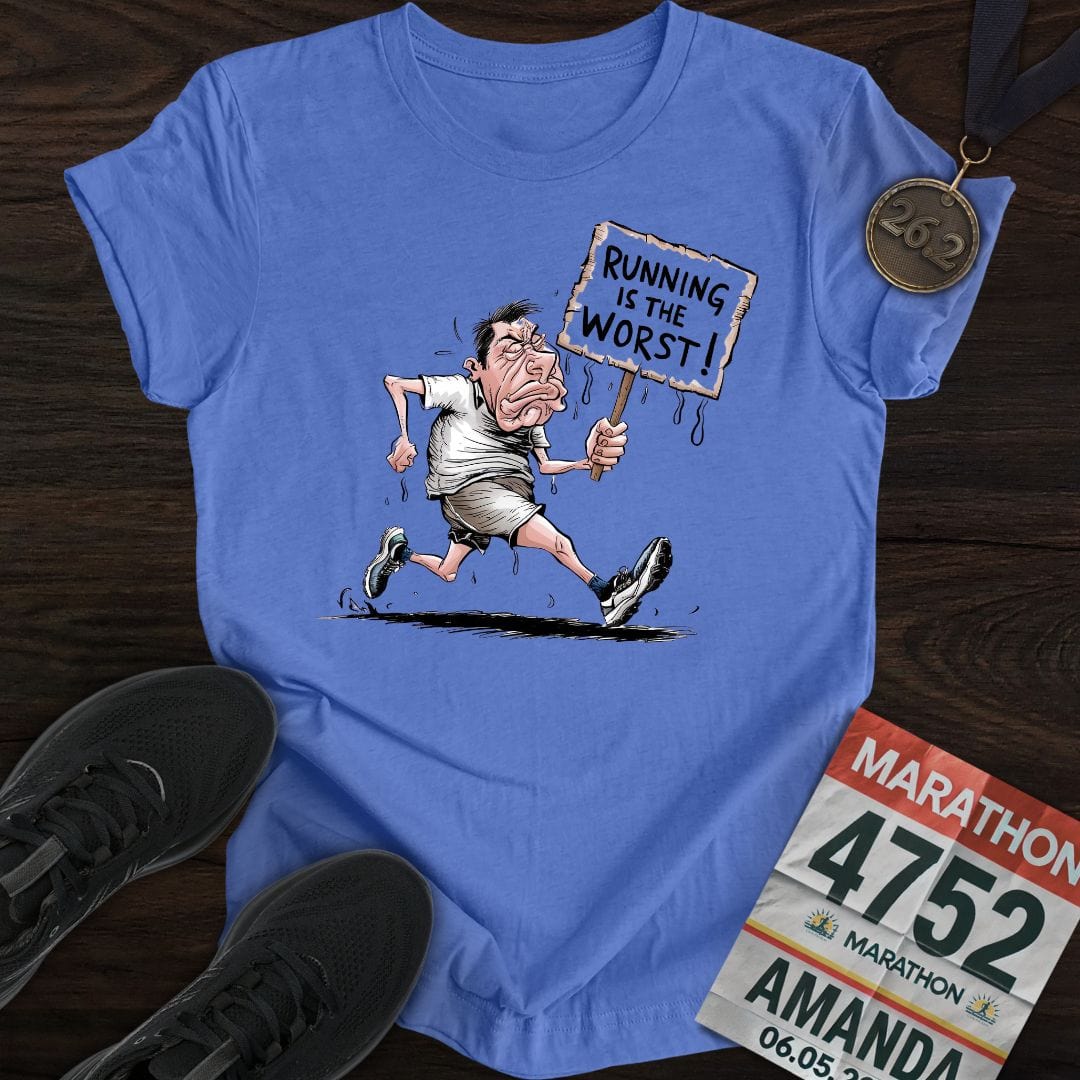 Printify T-Shirt Heather Royal / S Running is the worst! T-Shirt