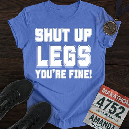 Printify T-Shirt Heather Royal / S Shut Up Legs You're Fine! T-shirt