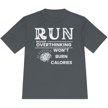 Printify T-Shirt Iron Grey / XS Overthinking Won't Burn Calories T-Shirt / Pro