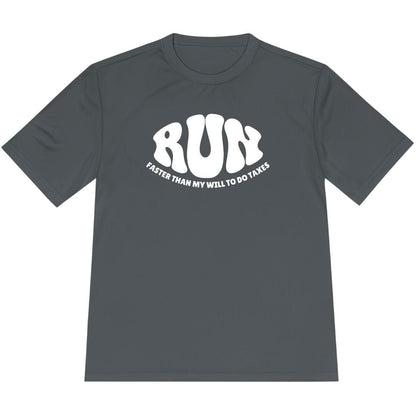 Printify T-Shirt Iron Grey / XS Run: Faster than my will to do taxes T-Shirt / Pro