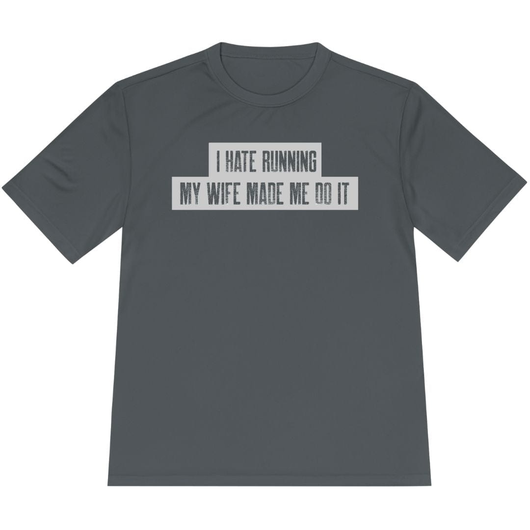Printify T-Shirt Iron Grey / XS Running: My Wife Made Me Do It T-Shirt / Pro