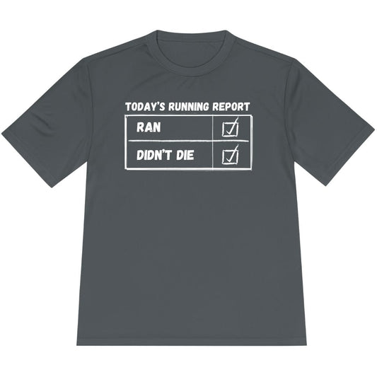 Printify T-Shirt Iron Grey / XS Today's Running Report T-Shirt / Pro