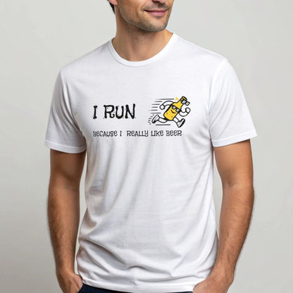 Printify T-Shirt Like Run for Beer T-Shirt