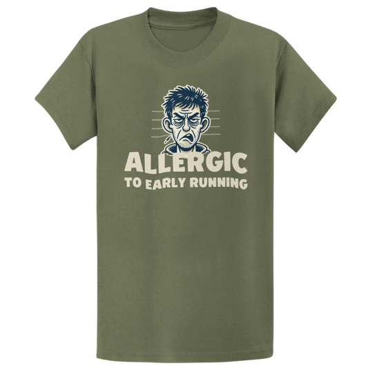 Printify T-Shirt Military Green / S Allergic to Running T-Shirt