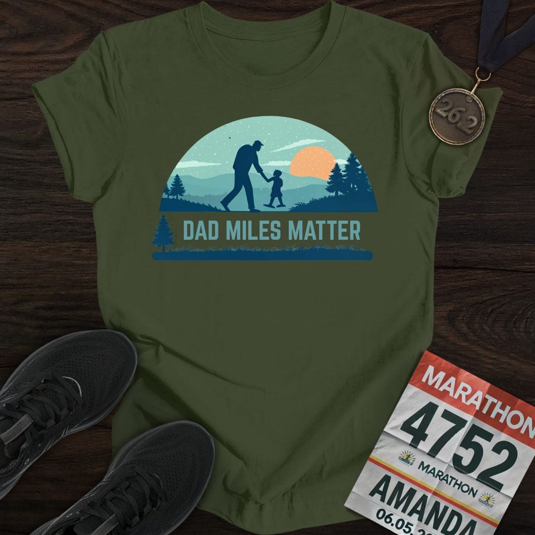 Printify T-Shirt Military Green / S Dad Miles Matter T-shirt