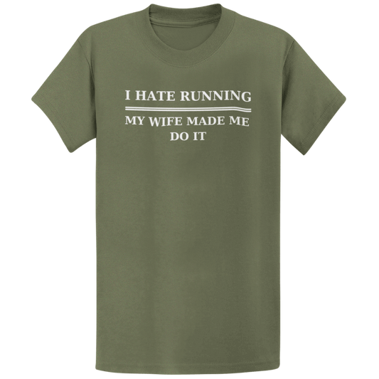 Printify T-Shirt Military Green / S Hate Running T-Shirt