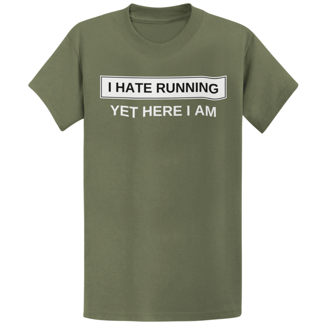 Printify T-Shirt Military Green / S I Hate Running T-Shirt