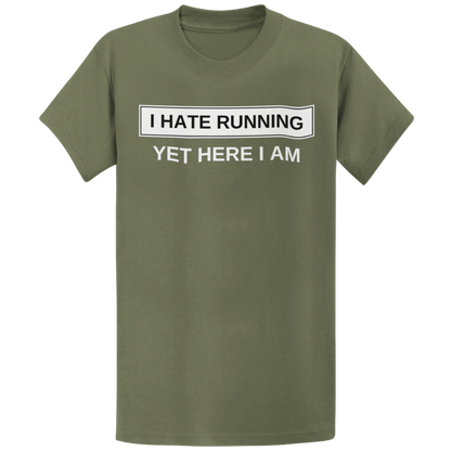 Printify T-Shirt Military Green / S I Hate Running T-Shirt